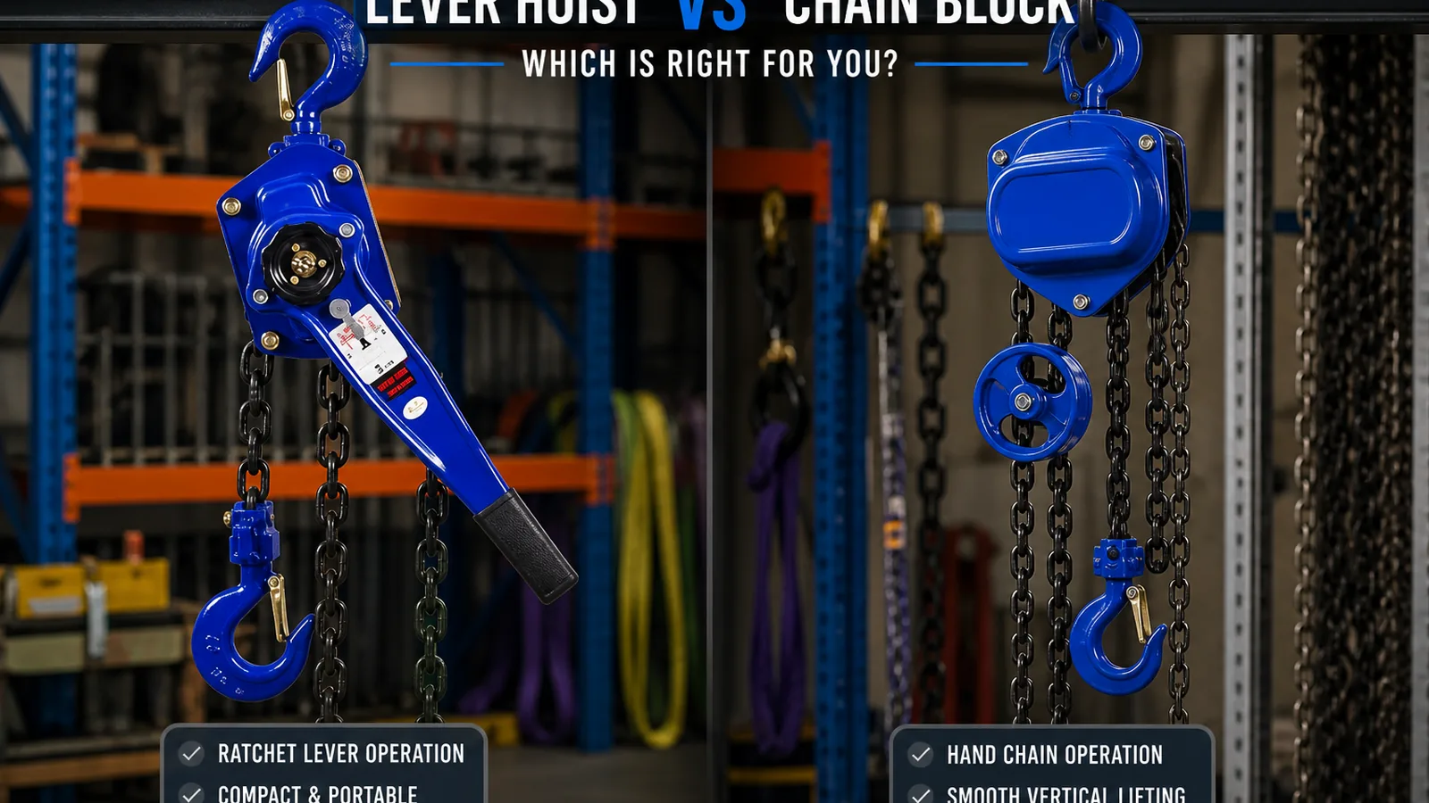 UK guide visual for lever hoist vs chain block UK